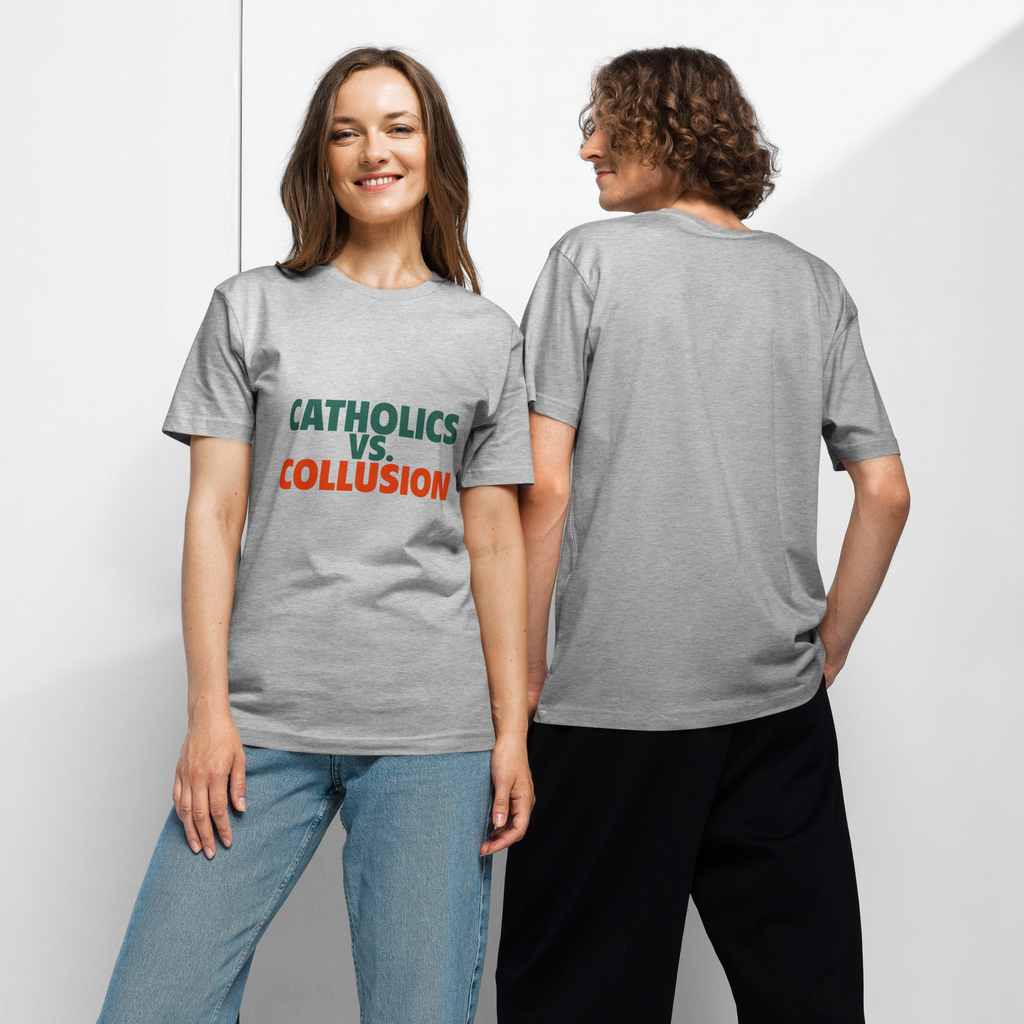 Catholics vs. Collusion T-Shirt
